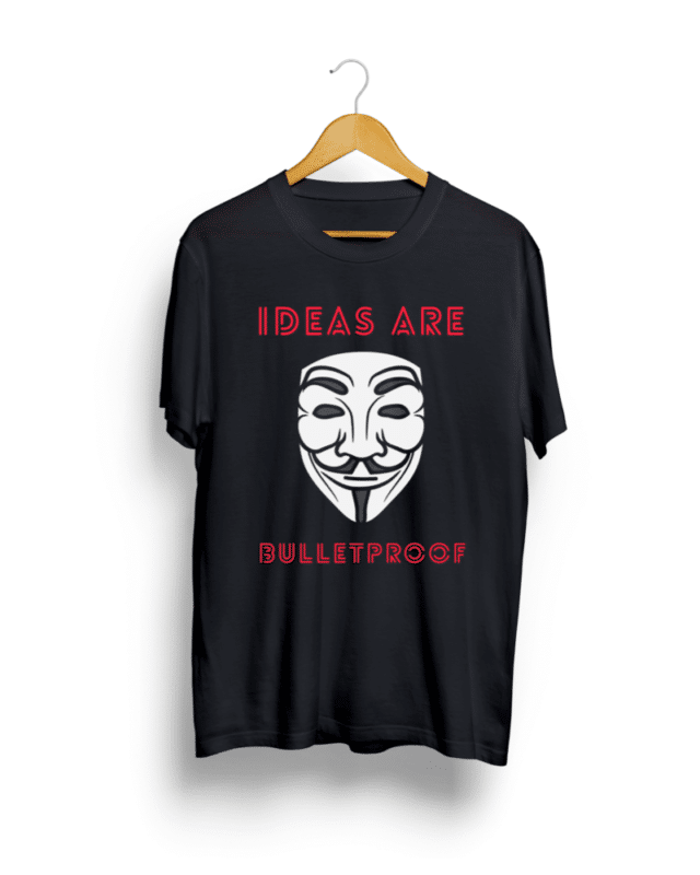 Ideas are Bulletproof unisex T shirt