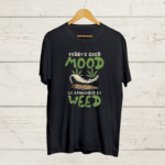 Buy T shirt with positive vibes Shop Stoner merchandise