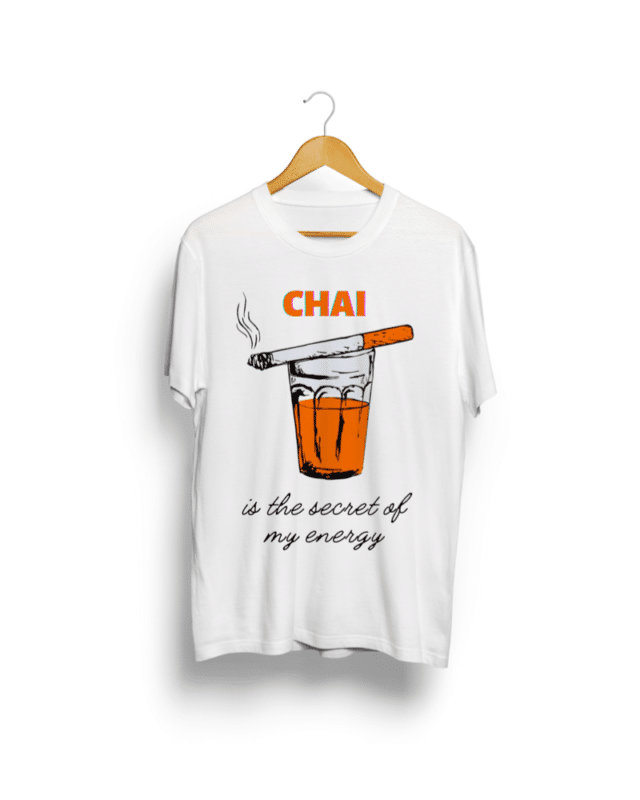 Chai is the secret of my energy unisex Tshirt