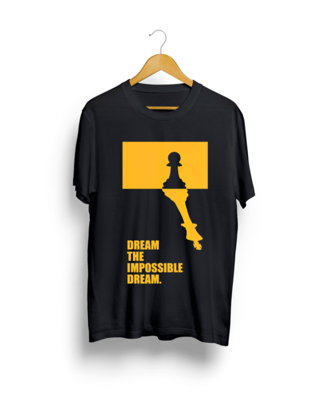 Dream the Impossible Black T shirt