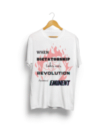 Dictatorship Vs Revolution white Tee