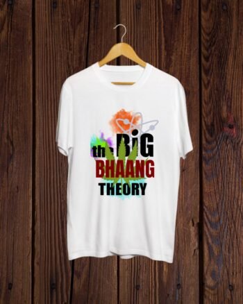 Buy Big Bhang Theory print white Tshirt Buy Holi T shirt
