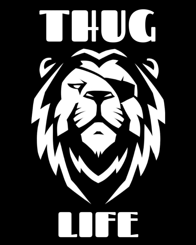 Thug Life