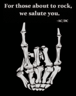 For Those about to Rock we Salute you