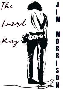 The Lizard King Jim Morrison