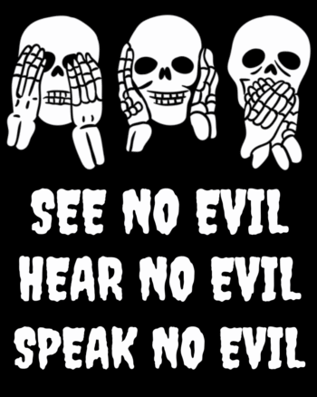 See No Evil Hear No Evil Speak No Evil