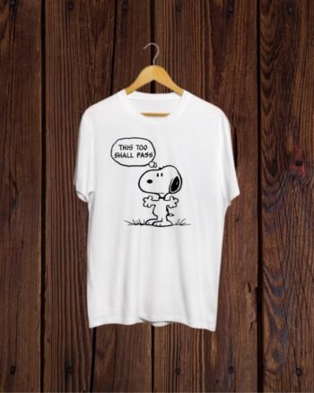 This too shall Pass print Tshirt