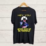 Never Give Up Black T shirt