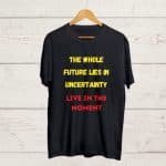 Live in the Moment Black Tshirt
