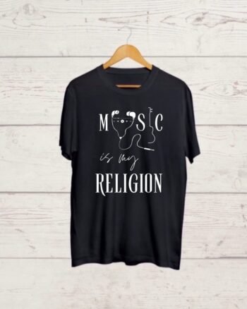 Music is my Religion Black Tshirt