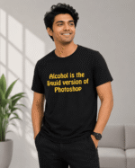 Buy Funny Alcoholic T shirt