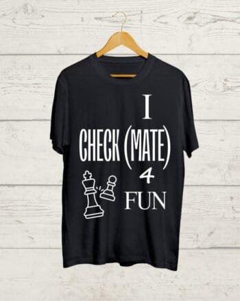 Buy Funny Chess T shirt