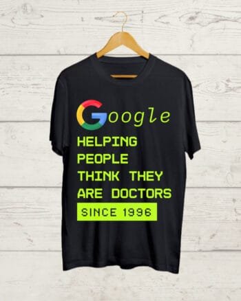 Buy Funny Google T shirt